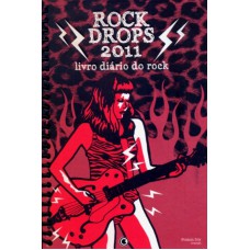 ROCK DROPS 2011 LIVRO DIARIO DO ROCK