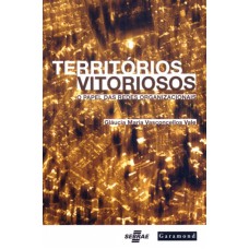 TERRITORIOS VITORIOSOS - O PAPEL DAS REDES...