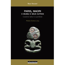 PARIS, MAORI: O MUSEU E SEUS OUTROS