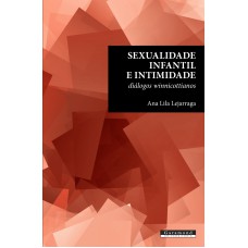 SEXUALIDADE INFANTIL E INTIMIDADE: DIÁLOGOS WINNICOTTIANOS