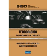 TERRORISMO - CONHECIMENTO E COMBATE