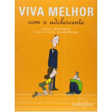 VIVA MELHOR COM O ADOLESCENTE - 1