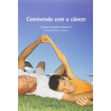 CONVIVENDO COM O CANCER - 1