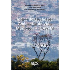 ÍNDICE DE QUALIDADE AMBIENTAL DE VIDA MUNICIPAL