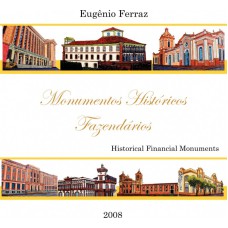 MONUMENTOS HISTORICOS FAZENDARIOS - 1