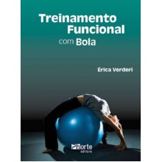 TREINAMENTO FUNCIONAL COM BOLA