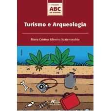 TURISMO E ARQUEOLOGIA