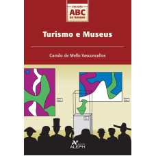 TURISMO E MUSEUS