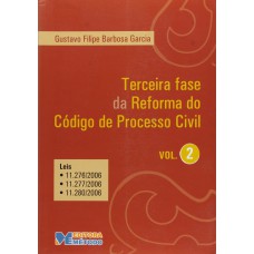 TERCEIRA FASE DA REFORMA VOL.2