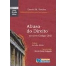 ABUSO DO DIREITO - NO NOVO CODIGO CIVIL