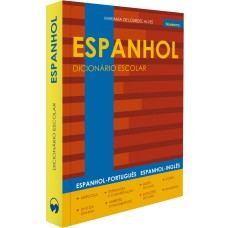 DICIONÁRIO ESCOLAR DE ESPANHOL: MINIDICIONÁRIO ESCOLAR