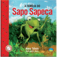 A FAMÍLIA DO SAPO SAPECA - CANTIGAS