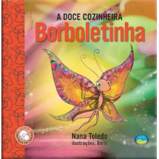 A DOCE COZINHEIRA BORBOLETINHA: CANTIGAS