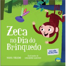 ZECA NO DIA DO BRINQUEDO - DIGA NÃO AO BULLYING