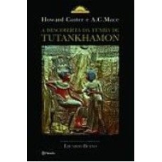 A DESCOBERTA DA TUMBA DE TUTANKHAMON