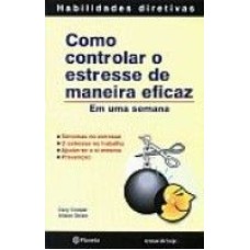 COMO CONTROLAR O ESTRESSE DE MANEIRA EFICAZ