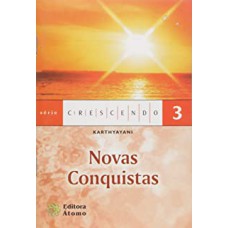 NOVAS CONQUISTAS - COL. SERIE CRESCENDO - 1