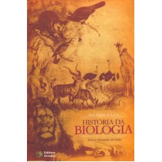 PARA GOSTAR DE LER A HISTORIA DA BIOLOGIA