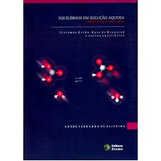 EQUILIBRIOS EM SOLUCAO AQUOSA - ORIENTADOS A APLICACAO