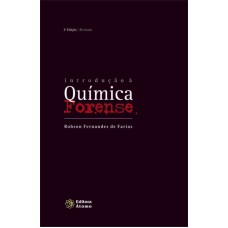 INTRODUCAO A QUIMICA FORENSE - 3ª