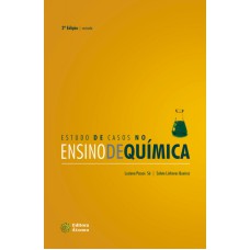 ESTUDO DE CASOS NO ENSINO DE QUIMICA - 2