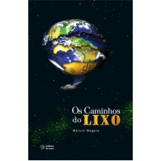 CAMINHOS DO LIXO, OS - 1