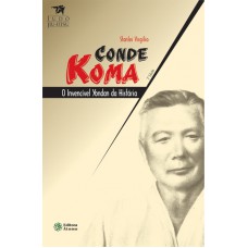 CONDE KOMA - O INVENCÍVEL YONDAN DA HISTÓRIA