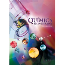 QUÍMICA EM 50 ENSAIOS