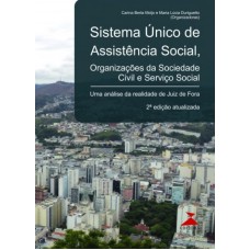 SISTEMA UNICO DE ASSISTENCIA SOCIAL - ORGANIZACOES DA SOCIEDADE CIVIL E SERVIÇO SOCIAL