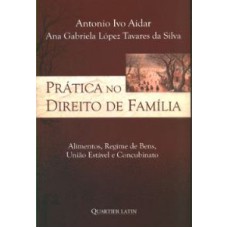 PRATICA NO DIREITO DE FAMILIA - ALIMENTOS REG. DE BENS.