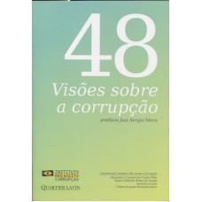 48 VISÕES SOBRE A CORRUPÇÃO