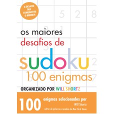 OS MAIORES DESAFIOS DE SUDOKU