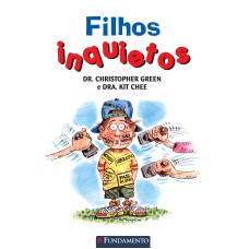 FILHOS INQUIETOS