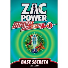 ZAC POWER MEGA MISSÃO 01 - BASE SECRETA