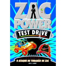 ZAC POWER TEST DRIVE 08 - O ATAQUE DE TUBARÃO DE ZAC