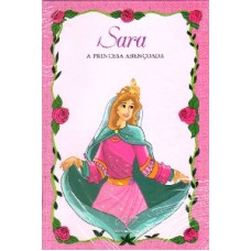 SARA - A PRINCESA ABENCOADA - 1ª