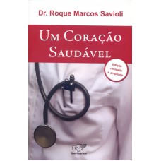 UM CORACAO SAUDAVEL