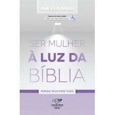 SER MULHER À LUZ DA BÍBLIA