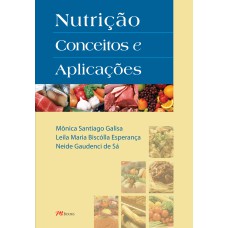 NUTRIÇÃO CONCEITOS E APLICAÇÕES