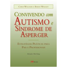 CONVIVENDO COM AUTISMO E SÍNDROME DE ASPERGER