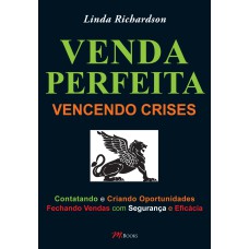 VENDA PERFEITA - VENCENDO CRISES