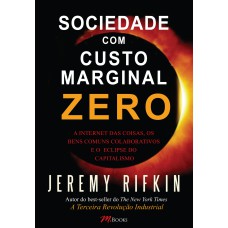 SOCIEDADE COM CUSTO MARGINAL ZERO