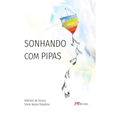 SONHANDO COM PIPAS