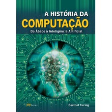 A HISTÓRIA DA COMPUTAÇÃO