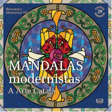 MANDALAS MODERNISTAS: A ARTE CATALÃ