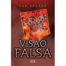 VISÃO FALSA