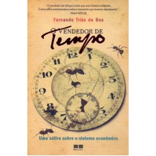 VENDEDOR DE TEMPO, O