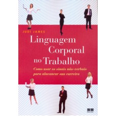 LINGUAGEM CORPORAL NO TRABALHO