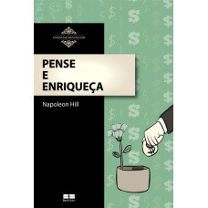 PENSE E ENRIQUEÇA