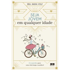 SEJA JOVEM EM QUALQUER IDADE